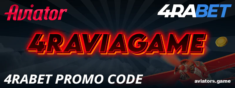 Claim Your 4rabet Promo Code for Aviator India