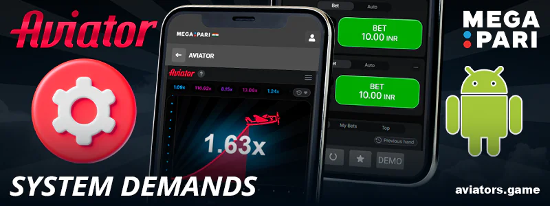 Android Technical Requirements for Megapari Aviator India