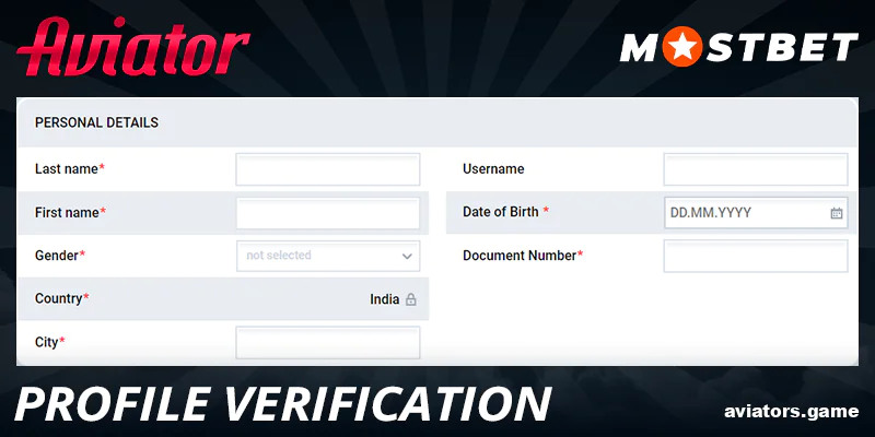 How to complete the verification process for Mostbet Aviator India