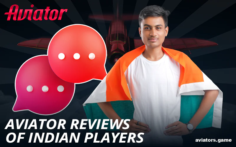 What Indian Players Really Think About Aviator