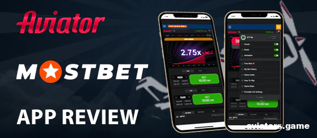 Expert Review: Playing Aviator via the Mostbet App