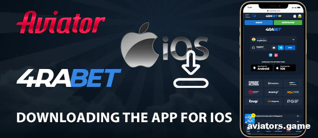 How to Download 4rabet Aviator for iPhone and iPad
