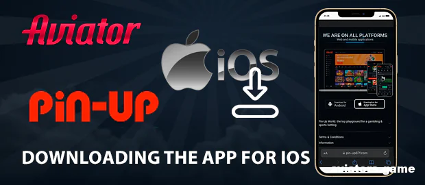 How to Get the Pin-Up Aviator App for iOS