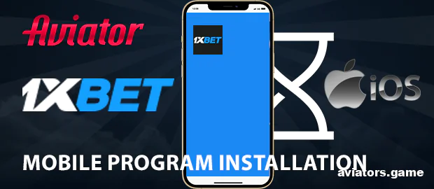 Installing the 1xbet App on iPhone/iPad to Play Aviator