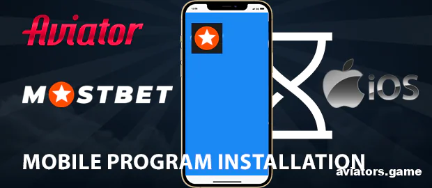 How to Install the Mostbet App on iOS Devices