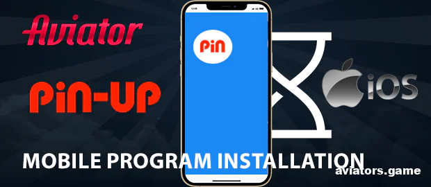 Setting Up the Pin-Up App on iPhone/iPad to Play Aviator