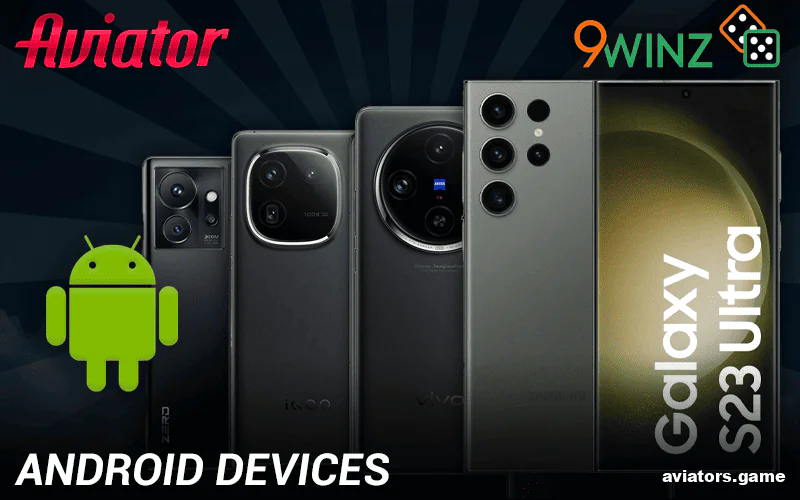 Best Android Hardware for Playing Aviator via 9winz