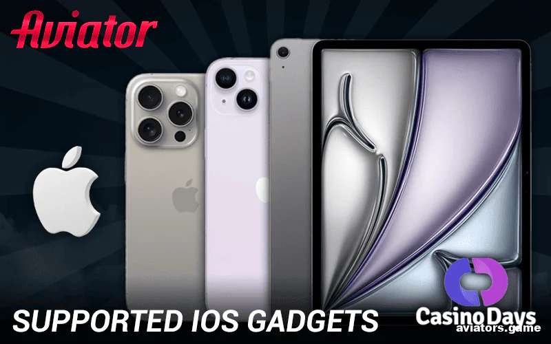 Which Apple devices support the Casino Days Aviator app?