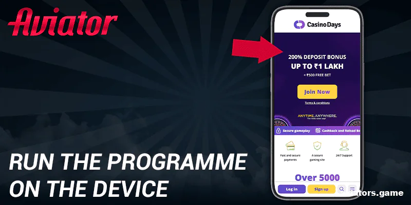 Open the Casino Days Aviator app on your mobile device