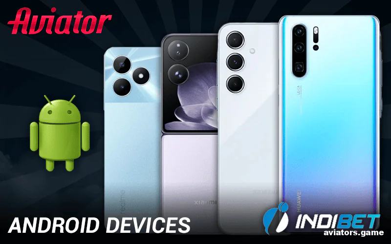 Which Android devices can run the Indibet app?