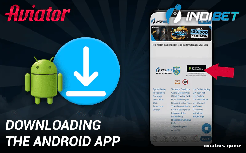 Step-by-step guide for downloading Indibet on Android devices