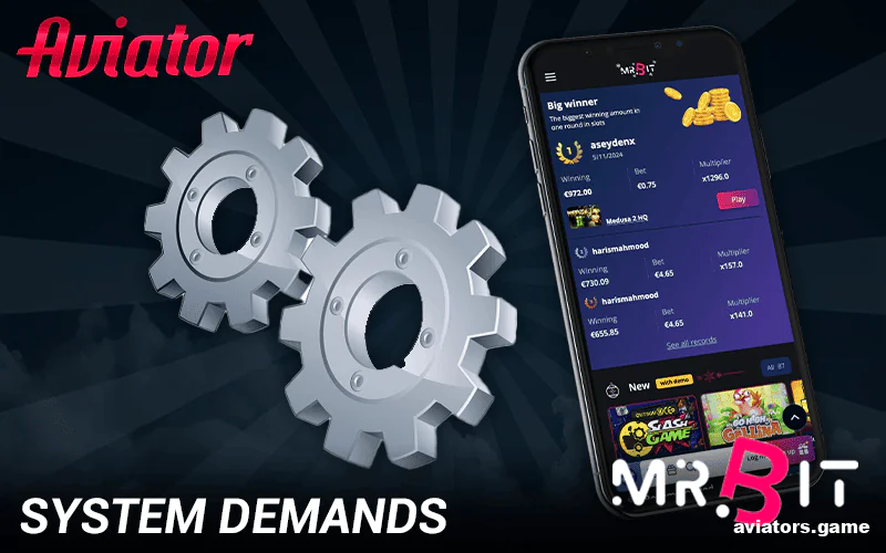 Technical specifications needed to run the Mr. Bit Aviator app
