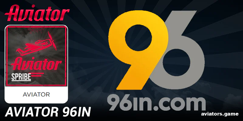 96in Aviator: Online Gaming Tailored for Indian Players