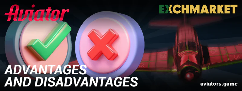 Is Exchmarket Aviator Right for You? Advantages and Disadvantages