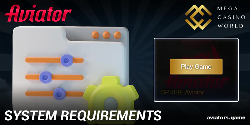 Device Requirements for the Mega Casino World India App