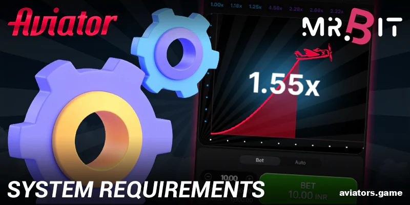 Mr Bit Aviator App: System Requirements