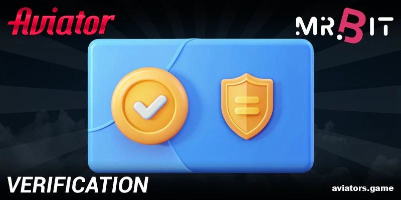 Account Verification for Mr Bit Aviator India