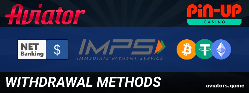 Available payout options for Indian players at Pin Up Aviator
