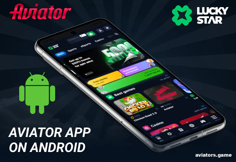 Android Mobile App for Lucky Star Aviator India