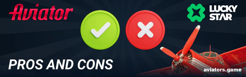 The upsides and downsides of Lucky Star Aviator for Indian players